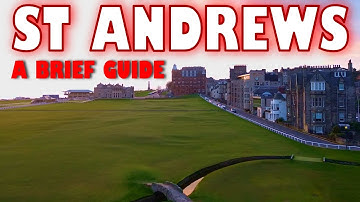 A BRIEF GUIDE to the St Andrews Links golf courses