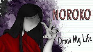 NOROKO, THE EVIL DOLL | Draw My Life
