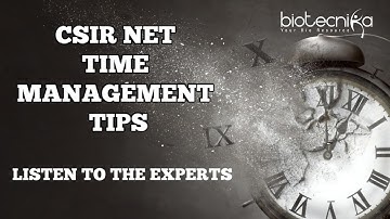 CSIR NET Time Management Tips - Learn From The Experts & Plan Your Study