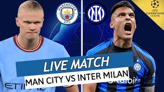 ????MAN CITY - INTER MILAN LIVE / ???????? LA FINALE, ENFIN! / LIGUE DES CHAMPIONS / CHAMPIONS LEAGUE / LDC