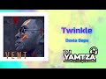 Dexta Daps - Twinkle(Dj YaMtZa ReMix)