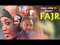 Fajr episode 2 original series film kannywood movie by hausa zone tv