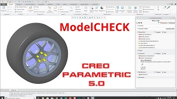 Creo Parametric 5.0 Enhancements - ModelCHECK