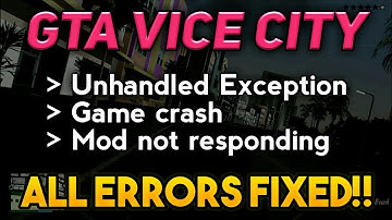 [Fixed] GTA Vice City crashes when a Mod is installed | Error fixed! | 100% Working Solution