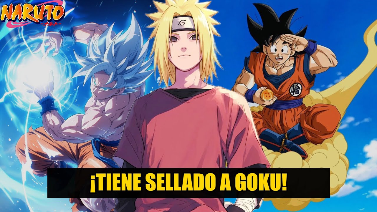 QHPS Naruto Tenia Sellado A Goku Despertando Todos Sus Poderes De Saiyajin Y Su Nube Voladora?