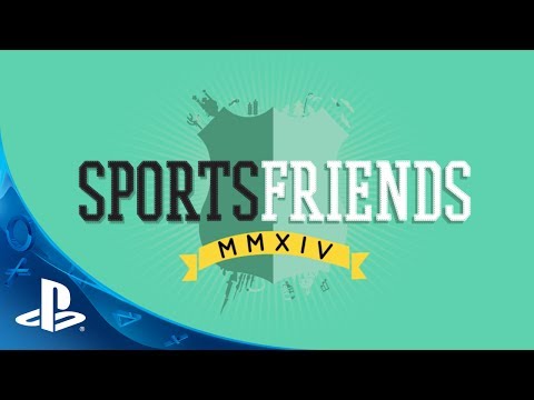 Sportsfriends on PS3 and PS4 | Launch Trailer