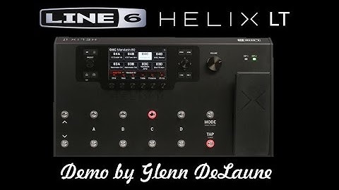 Line 6 Helix LT Demo by - Glenn Delaune