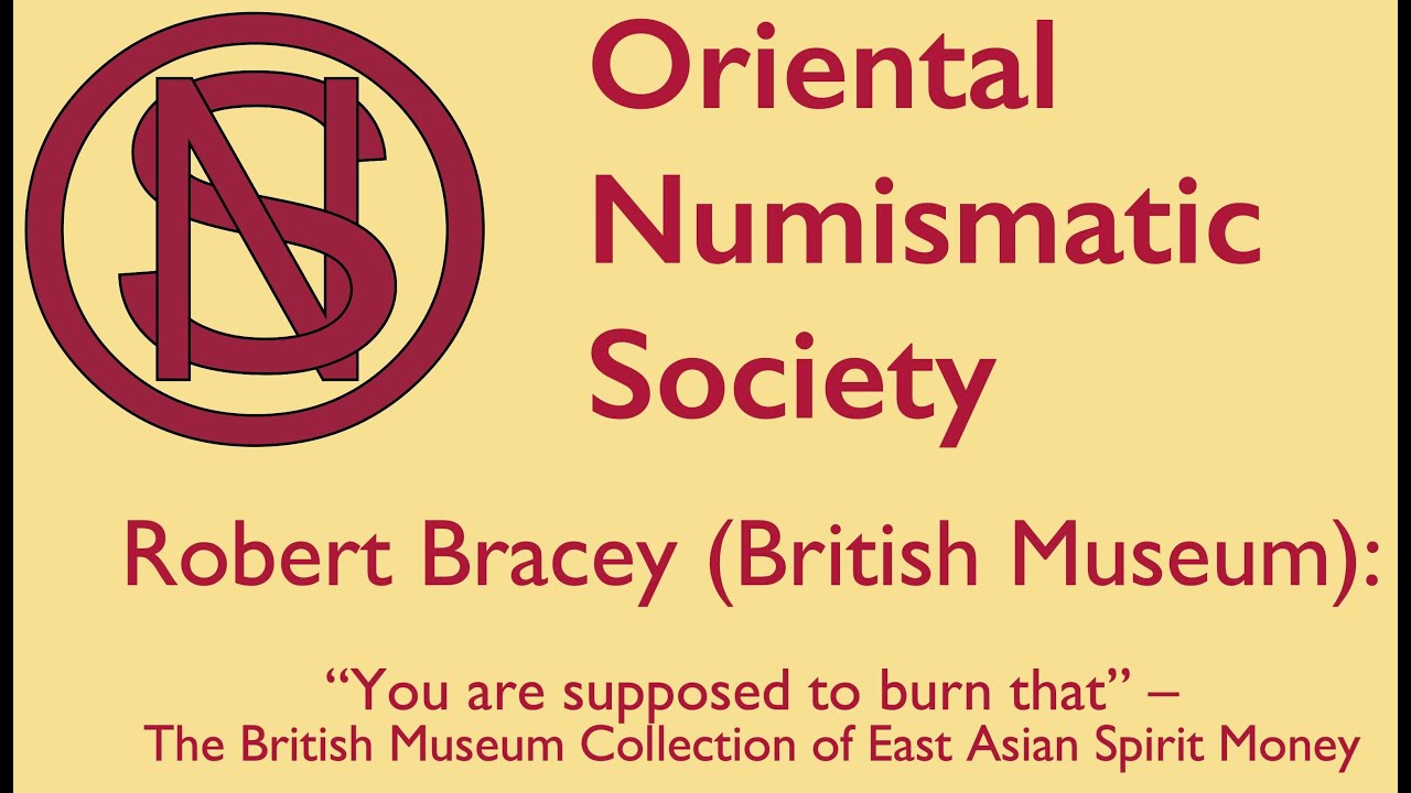 Robert Bracey: The British Museum Collection of East Asian Spirit Money
