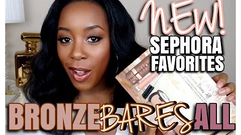 NEW! SEPHORA FAVORITES: BRONZE BARES ALL 2016 | UN...