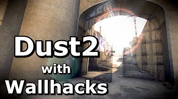 Play Dust2 with wallhacks