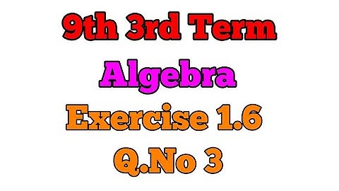 9th std 3rd term new book | Exercise 1.6 Q.No 3 | 5 Minute Maths