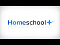 Homeschool+ Your Homeschool, Your Way