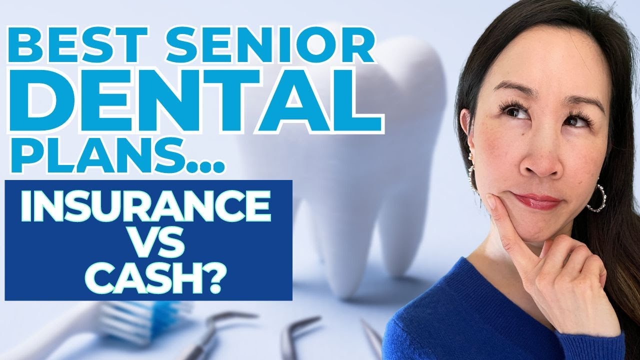 🤔 Best Dental for Seniors on Medicare Worth Buying or Pay Cash? YouTube