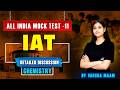 15 High Scoring Chemistry Questions Every IAT Aspirant Must Practice