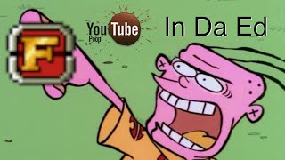 Youtube Poop - In Da Ed