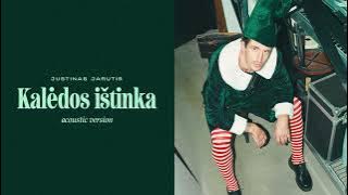 Justinas Jarutis - Kalėdos ištinka (acoustic version)