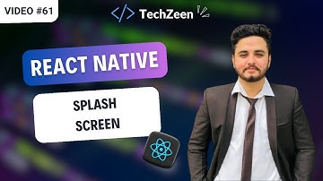 React Native Tutorial #61 : Splash Screen in React Native | ( Hindi / Urdu ) | 2024