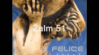 Felice - Žalm 51