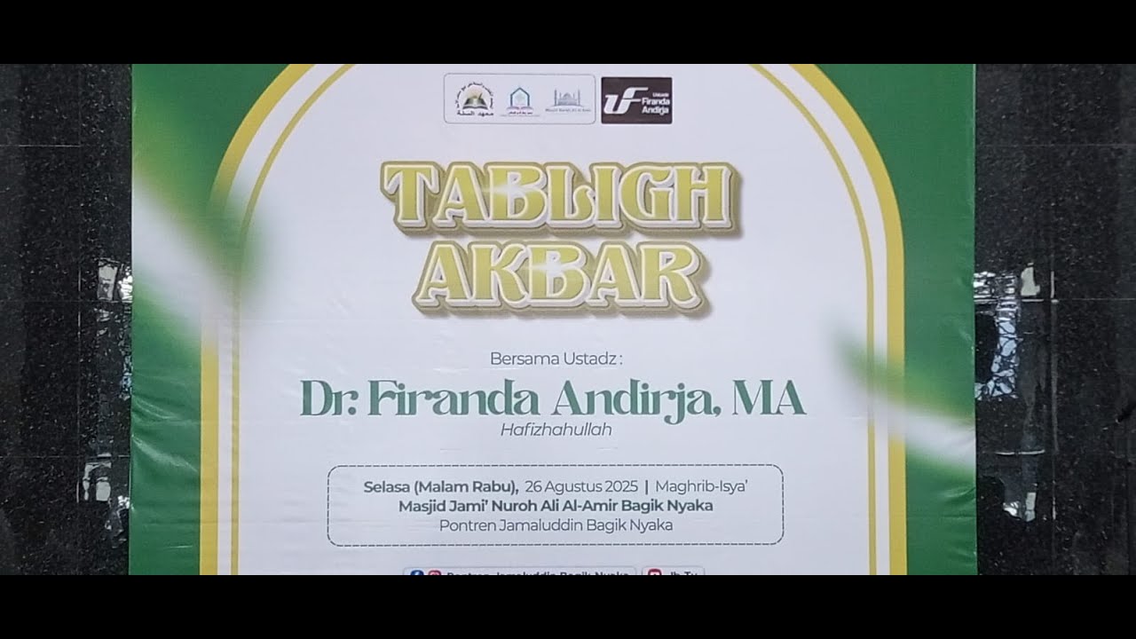 ⭕ [LIVE] TABLIGH AKBAR - Ustadz Dr. Firanda Andirja, Lc. MA  حفظه الله تعالى
