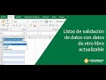 Lista con Validación de datos actualizable desde otro libro de Excel