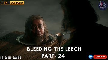 Assassin’s Creed Valhalla Part 24 | BLEEDING THE LEECH