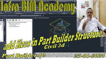 Part Builder-10 add Sizes in Pipes and Structure Infra Bim Academy