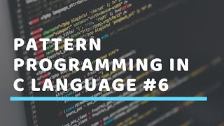 Pattern programming in C #6 || GeeksPort