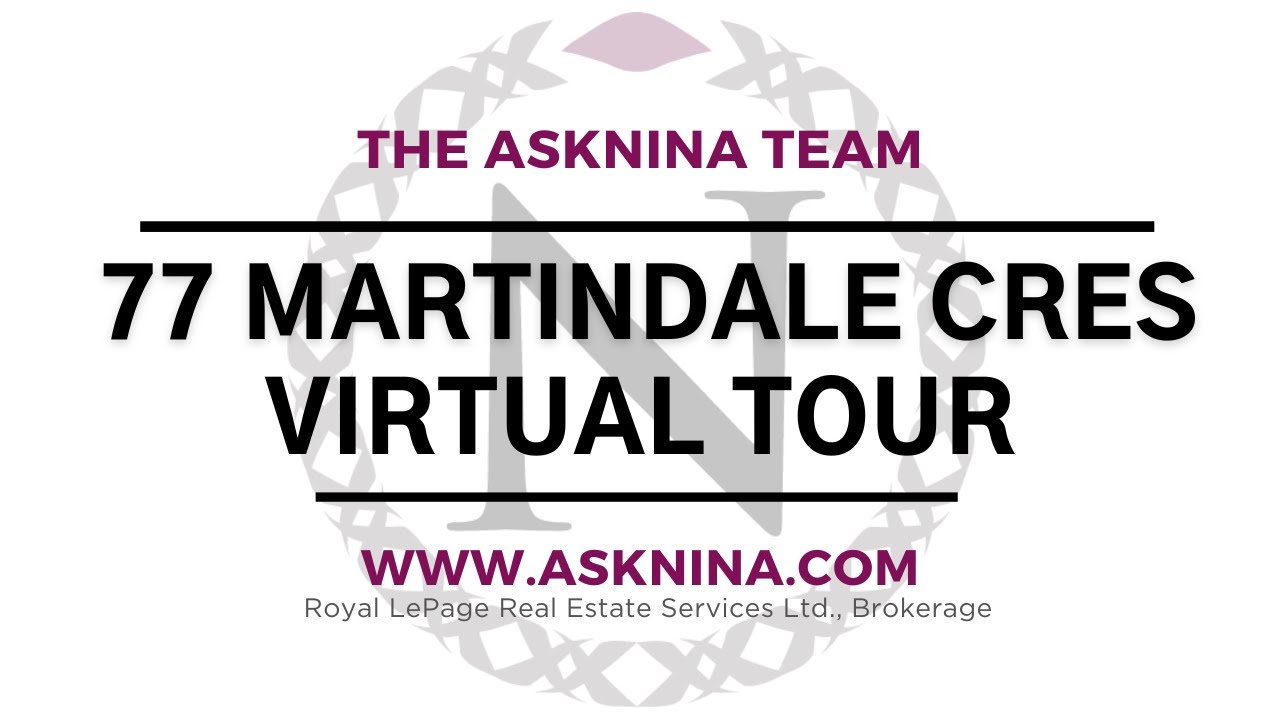 77 Martindale Crescent For Sale ‪@askninasteam‬