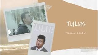TULUS - TEMAN PESTA || KARAOKE VERSION || EASY LYRICS