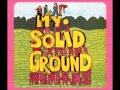 My Solid Ground - Dirty Yellow Mist (1971) HQ