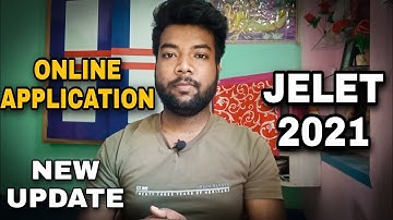 JELET 2021 ONLINE APPLICATION STARTED? NEW UPDATE | MUST WATCH