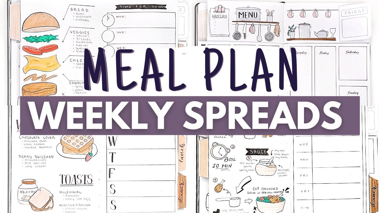 Bored of meal planning? Try THESE MEAL PLAN Weekly Spread Layouts for your Bullet Journal