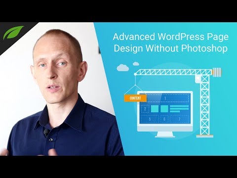 Create Advanced Web Design Layouts in WordPress (without Photoshop!)