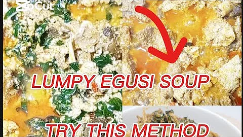 THE BEST WAY TO MAKE NIGERIA EGUSI SOUP WITH LUMPS!  LUMPY EGUSI SOUP VERY DETAILED RECIPE#egusi