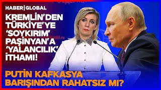 Kremlin Panikledi! Putin Kafkasya Barışından Neden Rahatsız?