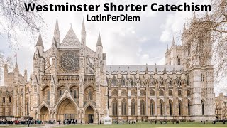 LatinPerDiem Latin Lessons: Westminster Shorter Catechism, Question and Answer 45