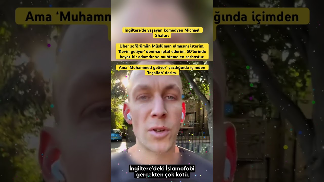 İngiltere'de yaşayan komedyen Michael Shafar:Uber 