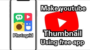 Make easy youtube thumbnail using Photogrid