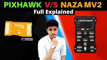 Dji Naza M-V2 Vs Pixhawk | Best Flight Controller For Drone - Multirotor | Drone Flight Controller