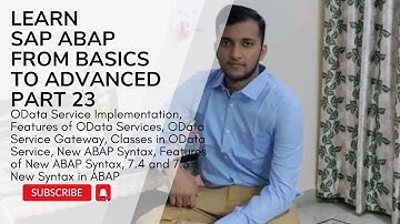 23. Developing OData Services, Properties of OData Services, New ABAP Syntax 7.4 and 7.5