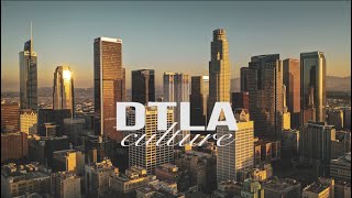 DTLA Culture Promo Video