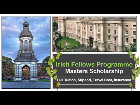 Ireland Fellows Programme: Fully funded Masters + visa sponsorship