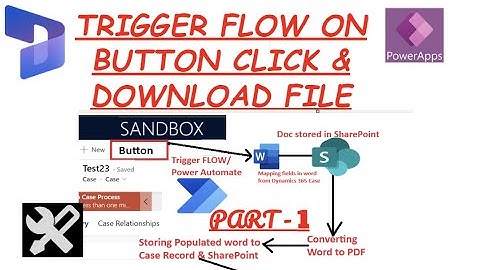 Trigger power automate on Button click, Generate word document and Download file | Dynamics 365