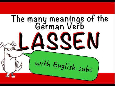 The Many Meanings of the German Verb LASSEN