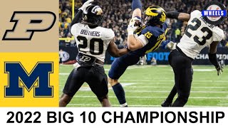 #2 Michigan vs Purdue Highlights | Big 10 Championship Game | 2022 College Football Highlights