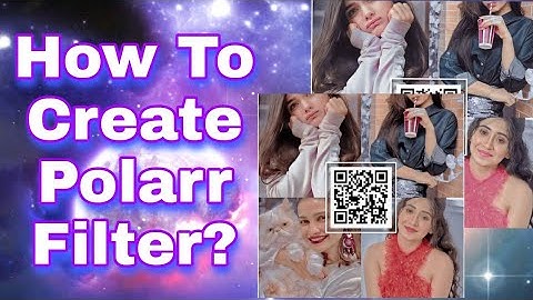 How To Create Polarr Filter?