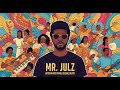 Mr Julz Slow Down Official Visualiser mp3