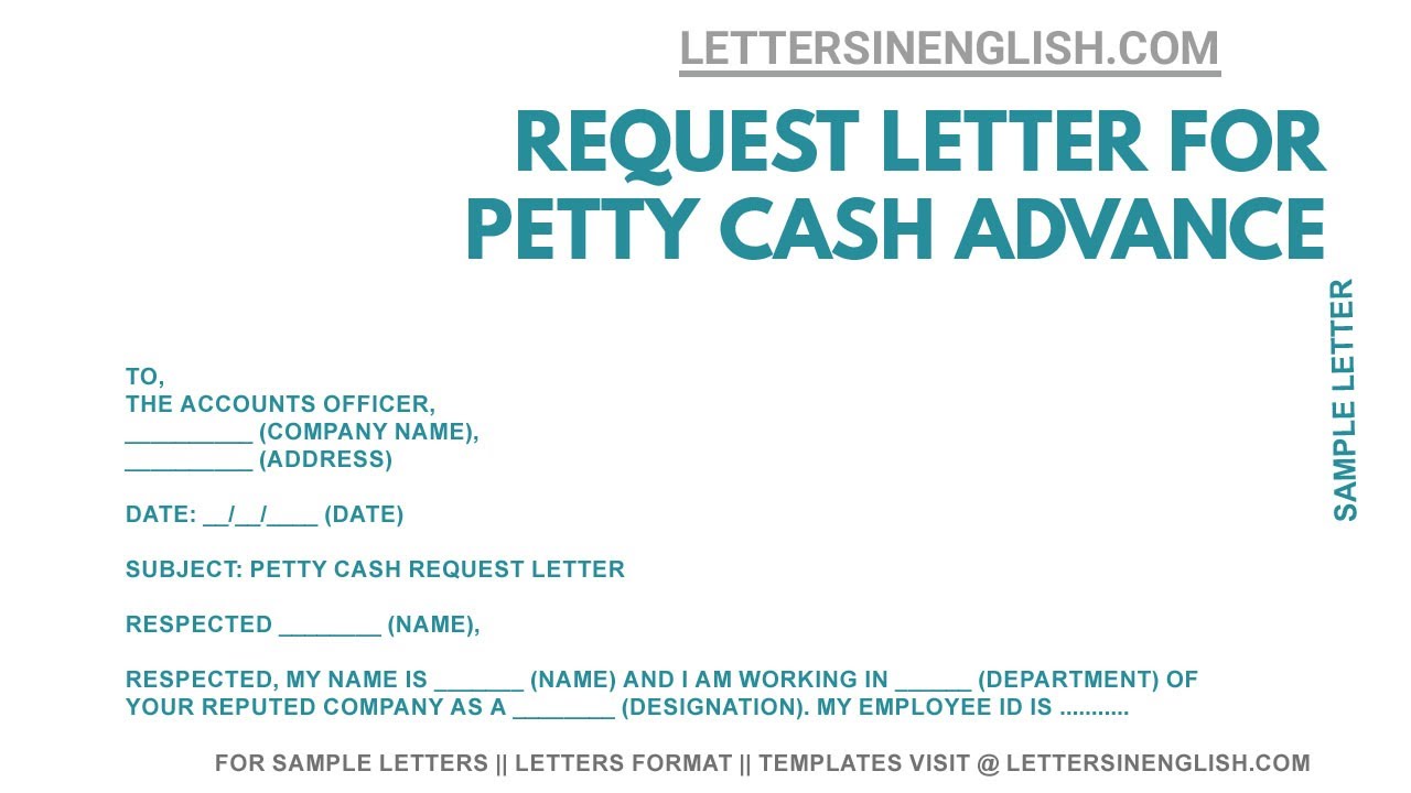Request Letter For Petty Cash -  Sample Letter for Petty Cash Advance