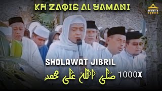 SHOLAWAT JIBRIL KH ZAQIE AL YAMANI ( Menantu Abuya Uci )