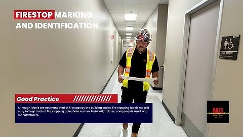 Good Practice - Firestop Marking and Identification